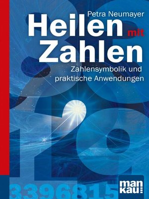 cover image of Heilen mit Zahlen. Kompakt-Ratgeber
